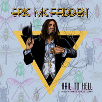 Hail To Hell / Acoustic Tribute to Alice Cooper by Eric McFadden