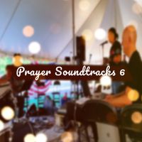 Prayer Soundtracks 6 by Alberto Rivera