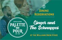 Ginger and the Schnappes at Palette and Pour