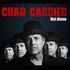 Not Alone:  Chad Carrier  CD