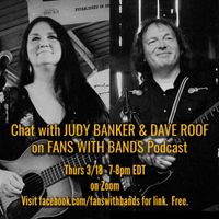 Chat with Judy Banker on Fans with Bands podcast  wsg David Roof from Rooftop Recording Studio