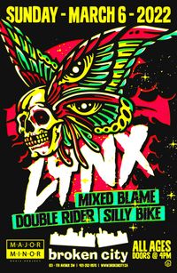 Lÿnx, Mixed Blame, Double Rider, Silly Bike- Free All Ages show MMMP