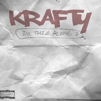 Do This Alone: 2 by Krafty