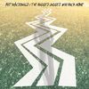 The Ragged, Jagged Way Back Home: CD