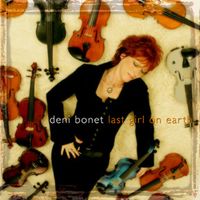 Last Girl On Earth - Digital Download by Deni Bonet