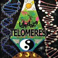 Telomeres release 4/9/21 by Idledaze 