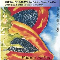 Crema de Papaya by Patrice Fisher and Arpa