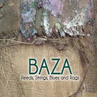 Reeds, Strings, Blues & Rags by Baza