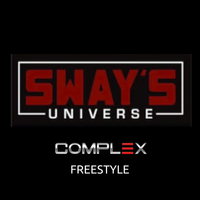 Sway In The Morning Freestyle by Complex 