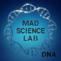 DNA by Mad Science Lab