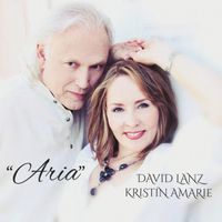 Aria - April 22 release by David Lanz and Kristin Amarie