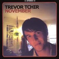 November by Trevor Tchir