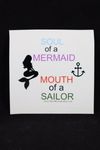 Soul of a Mermaid Mouth of a Sailor Sticker