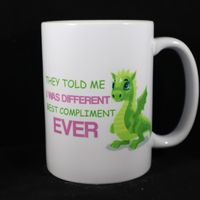 Best Compliment EVER Coffee Mug