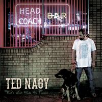That's What Made Me Famous by Ted Nagy