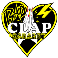 Bad Clap Cabaret - POSTPONED