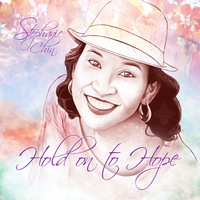 Hold on to Hope: CD