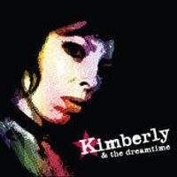Kimberly & the Dreamtime by Kimberly & the Dreamtime