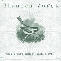 What's More Honest Than A Song? CD