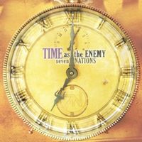 Time as the Enemy by Seven Nations