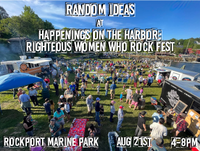 Happenings on the Harbor: Righteous Women Who Rock! Music Fest