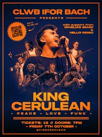 King Cerulean at Welsh Club