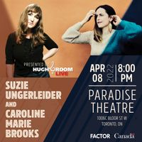 Toronto - Suzie Ungerleider & Caroline Marie Brooks in Concert