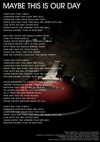 "Maybe This Is Our Day" Lyrics
