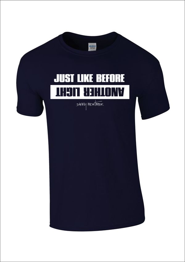 "Just Like Before/Another Light"  in Navy - Unisex