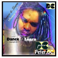 Dance & Learn by Peter DC