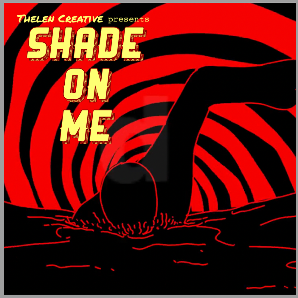 'Shade on Me' Thelen Creative (feat. C. Joleene) LoFi Animated R&B New Music 