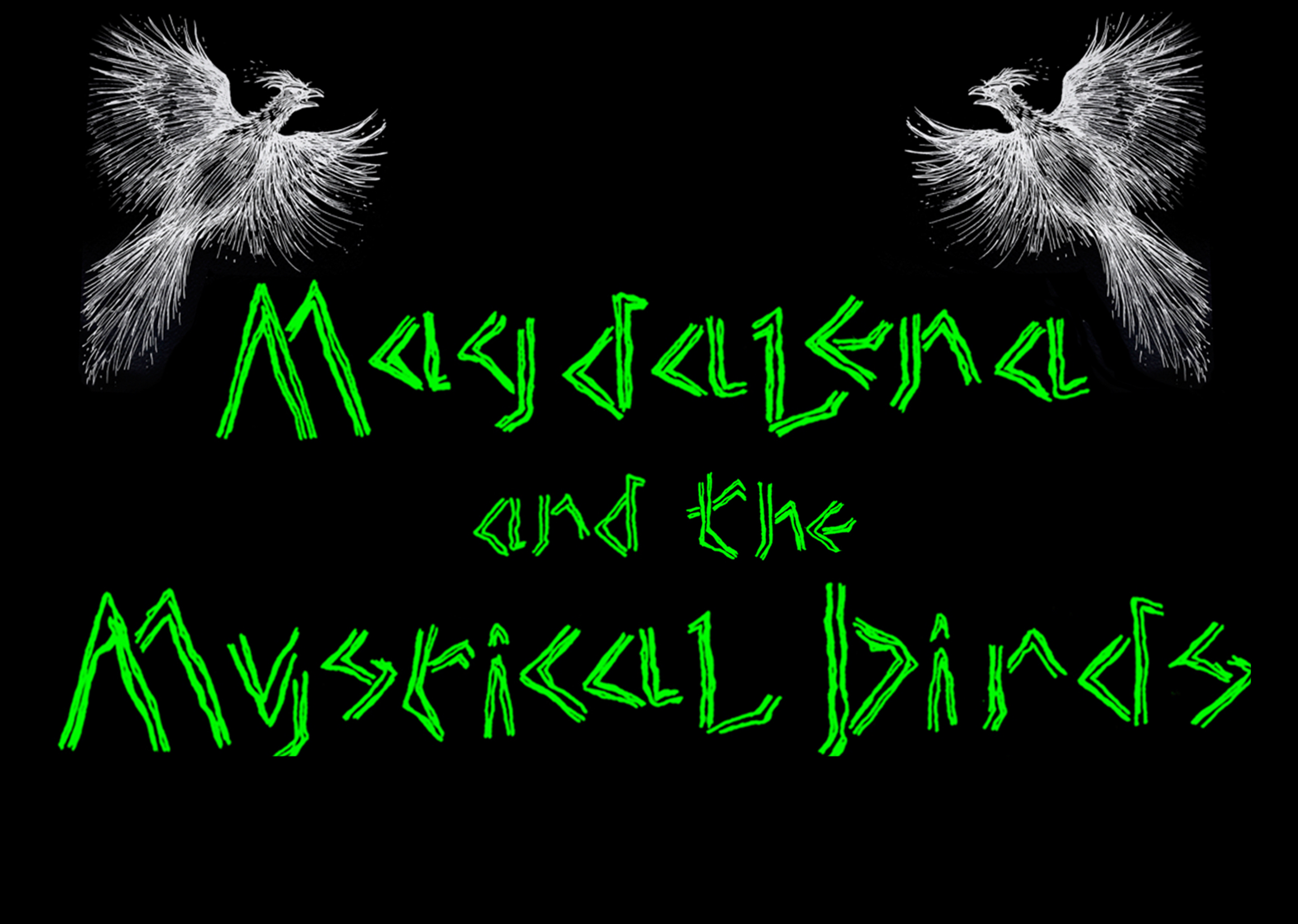 Magdalena and the Mystical Birds