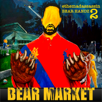 Bear Handz 2: Bear Market by ethemadassassin