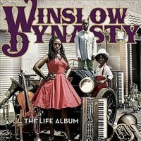 The Life Album by Winslowdynasty
