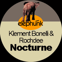 ELFK003  Nocture by Klement Bonelli & Rochdee