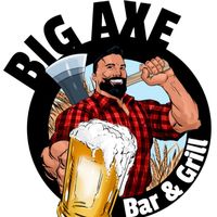BIG AXE Bar and Grill