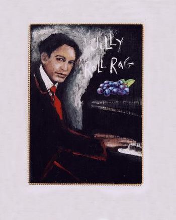 SOLD / "Jelly Roll Rag"/ Jelly Roll Morton Artist: Joni Bishop Acrylic on wood, mounted on wood with beaded edging
