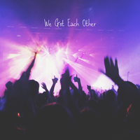 We Got Each Other (feat. Nova Mariee)  by Moonlit Dare