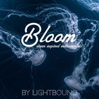 Bloom by Lightbound