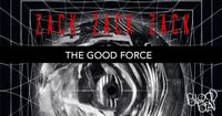 Bloodbeat #119 feat. ZACK ZACK ZACK + THE GOOD FORCE