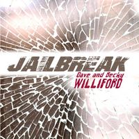 Jailbreak by Dave and Becky Williford