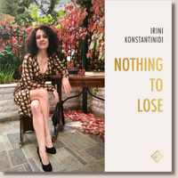 NOTHING TO LOSE by Irini Konstantinidi