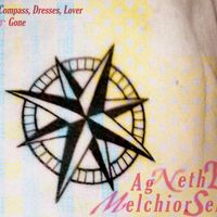 Compass, Dresses, Lover; Gone by Agnethe Melchiorsen
