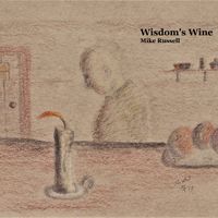 Wisdom's Wine by Mike Russell