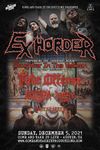 PRE-SALE Tickets - EXHORDER / TAKE OFFENSE / EXTINCTION AD  / PLAGUE YEARS / RUNESCARRED