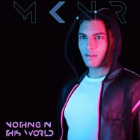 Nothing In This World by M K N R