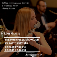 RÉMY MARTIN PRESENTS: The Music of le Chevalier de Saint-Georges Performed by Symphony847
