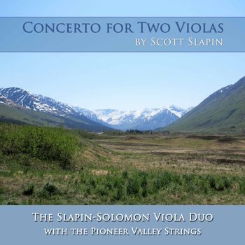 Concerto for Two Violas by Scott Slapin

