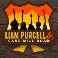 Liam Purcell & Cane Mill Road