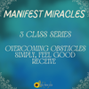 Body Cello: Manifest Miracles (3-Class Series)